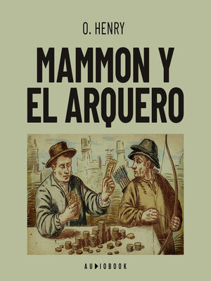 cover image of Mammon y el arquero
